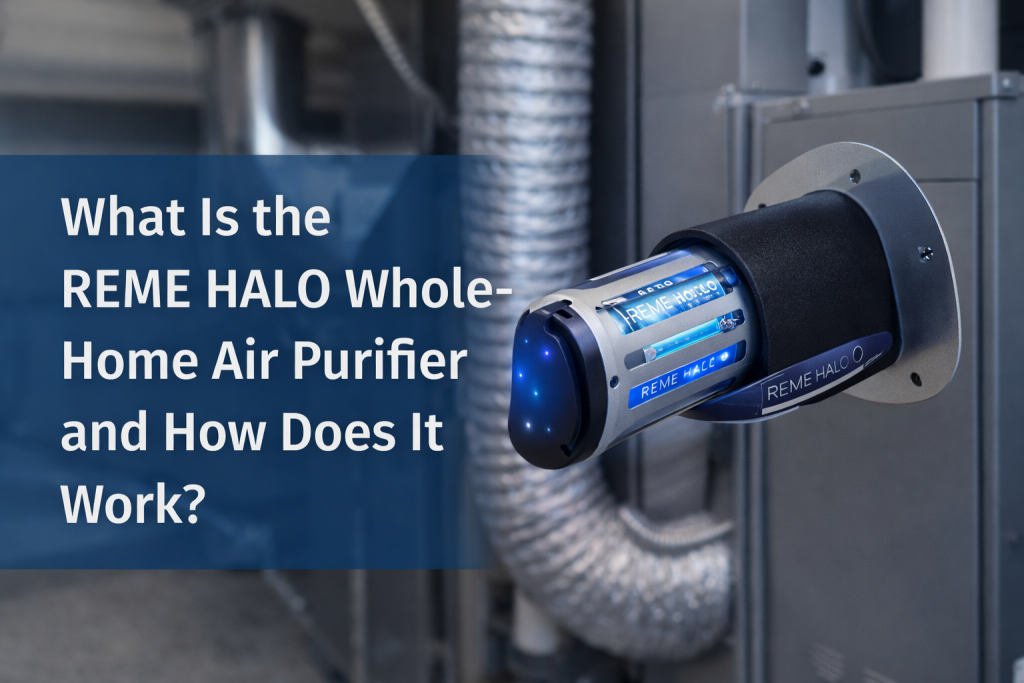 reme halo whole home air purification system connected to unit